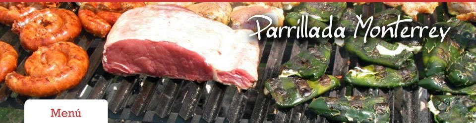 parrilla Monterrey